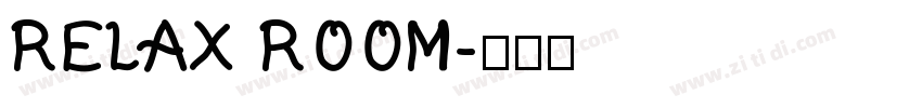 RELAX ROOM字体转换